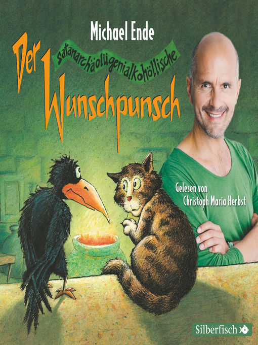 Title details for Der satanarchäolügenialkohöllische Wunschpunsch--Die Lesung by Michael Ende - Wait list